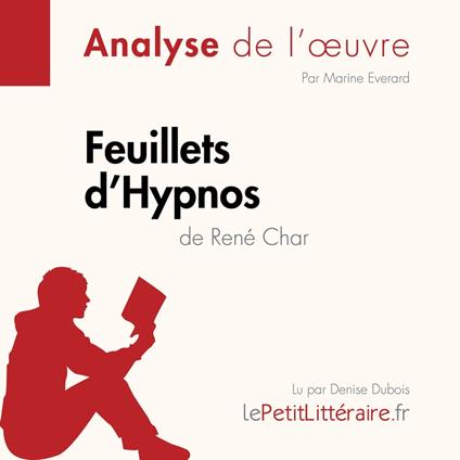 Feuillets d'Hypnos de René Char (Analyse de l'oeuvre)