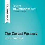 The Casual Vacancy by J.K. Rowling (Book Analysis)