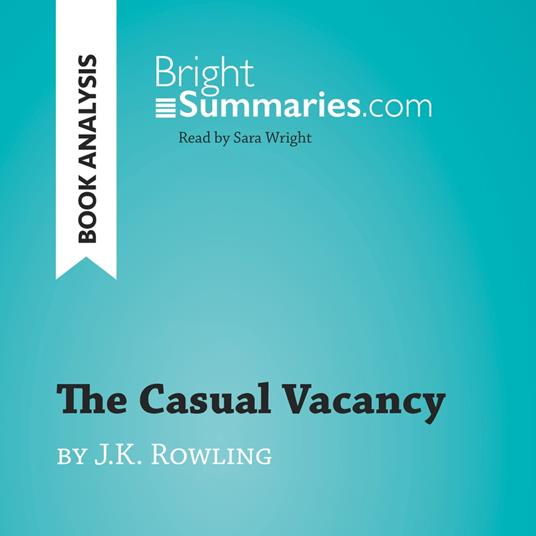 The Casual Vacancy by J.K. Rowling (Book Analysis)