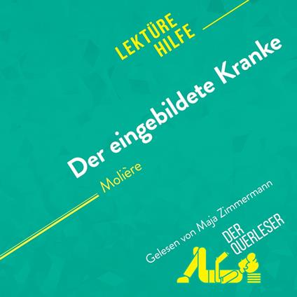 Der eingebildete Kranke von Molière (Lektürehilfe)