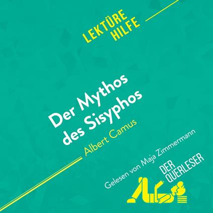 Der Mythos des Sisyphos von Albert Camus (Lektürehilfe)