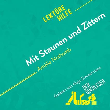 Mit Staunen und Zittern von Amélie Nothomb (Lektürehilfe)