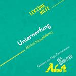 Unterwerfung von Michel Houellebecq (Lektürehilfe)