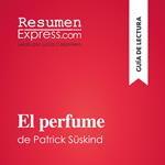 El perfume de Patrick Süskind (Guía de lectura)