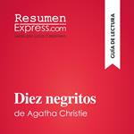 Diez negritos de Agatha Christie (Guía de lectura)