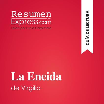 La Eneida de Virgilio (Guía de lectura)