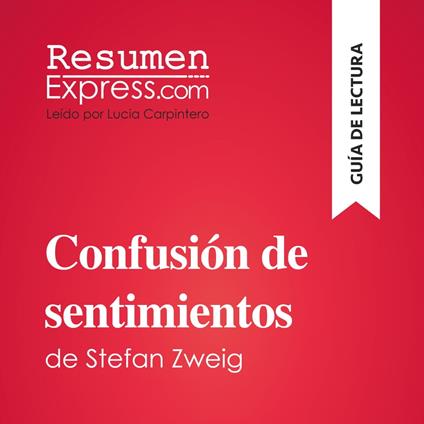 Confusión de sentimientos de Stefan Zweig (Guía de lectura)