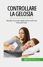 Controllare la gelosia