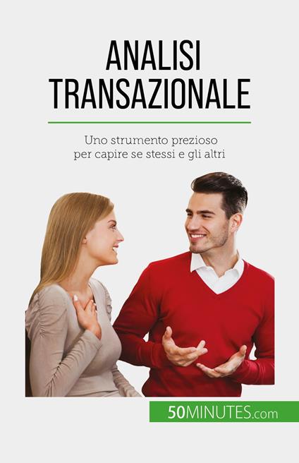 Analisi transazionale - Coralie Closon,Sara Rossi - ebook