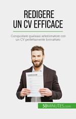 Redigere un CV efficace