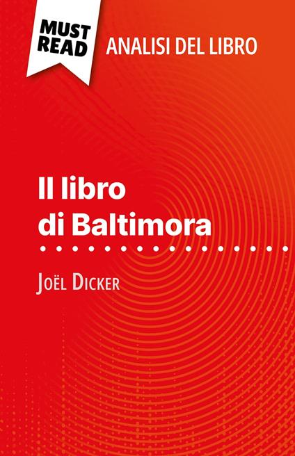 Il libro di Baltimora di Joël Dicker (Analisi del libro) - Éléonore Quinaux,Sara Rossi - ebook