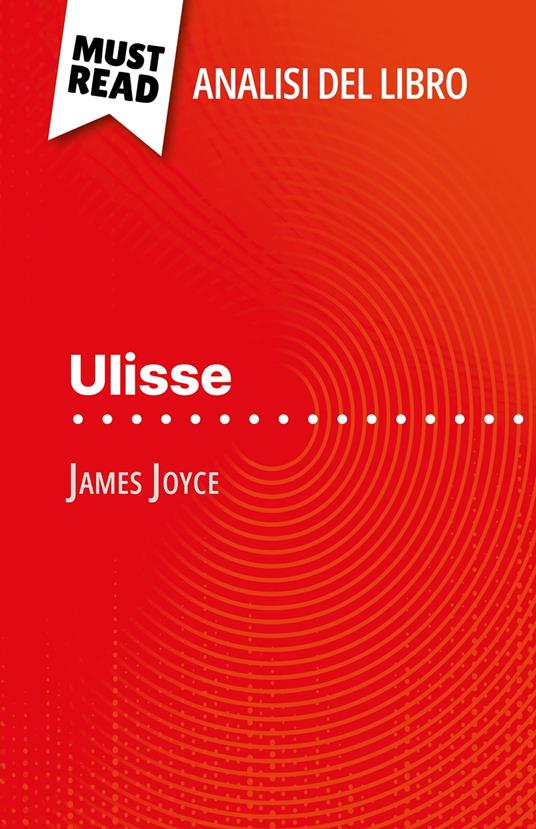 Ulisse di James Joyce (Analisi del libro) - Éléonore Quinaux,Sara Rossi - ebook