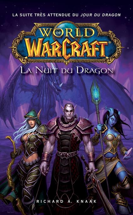 World of Warcraft - La nuit du dragon