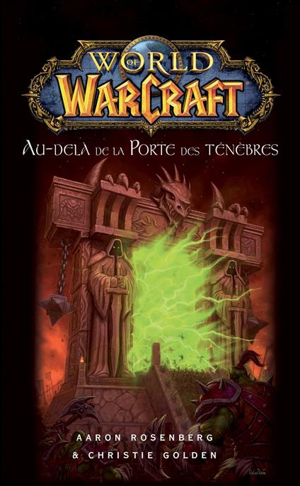 World of Warcraft - Au-delà de la porte des ténèbres