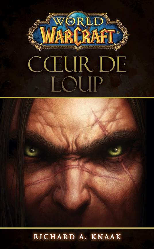 World of Warcraft - Coeur de loup