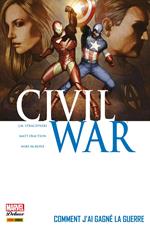 Civil War T06 - Comment j'ai gagné la guerre