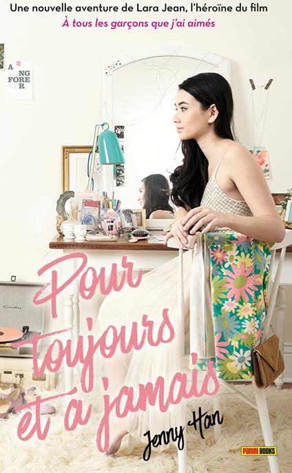 Les Amours de Lara Jean T03 - Jenny Han - ebook