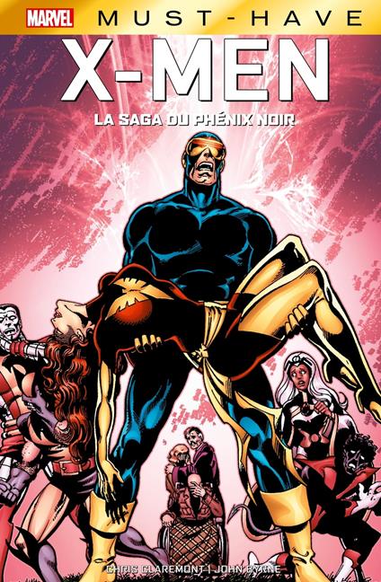 Best of Marvel (Must-Have) : X-Men - La saga du Phénix Noir