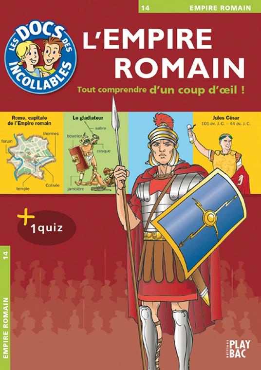 Les Incollables : L'Empire Romain - Collectif - ebook