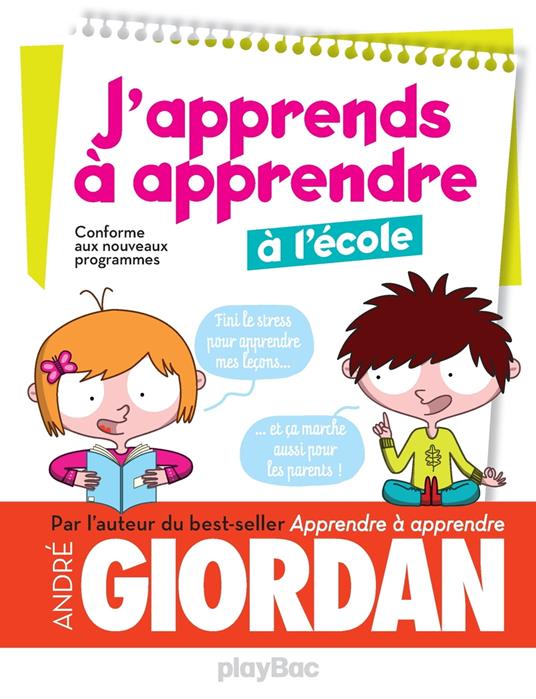 J'apprends à apprendre - à l'école