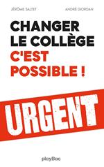 Changer le collège, c'est possible !