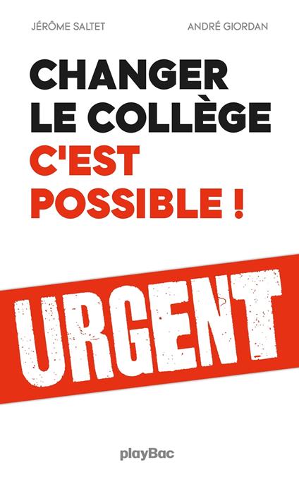 Changer le collège, c'est possible !