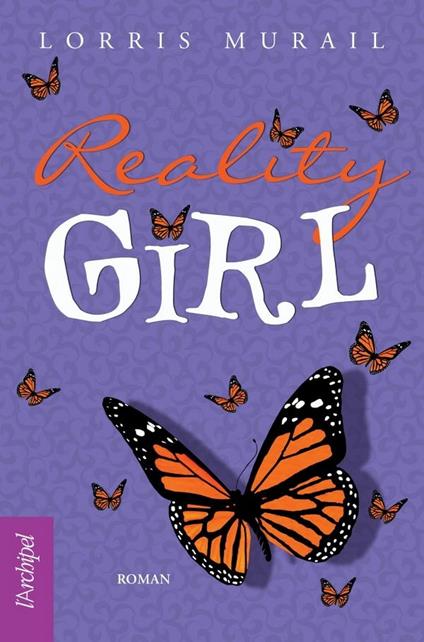 Reality Girl - Lorris Murail - ebook