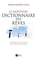 Le nouveau dictionnaire des rêves