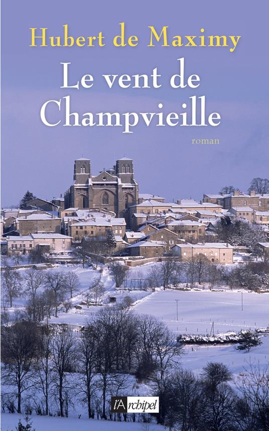 Le vent de Champvieille