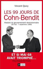 Les 99 jours de Cohn-Bendit