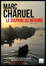 Le Disparu du Mékong