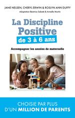 La Discipline positive de 3 à 6 ans