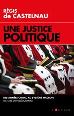 Une Justice politique