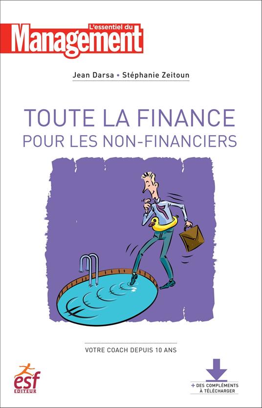 Toute la finance pour les non financiers - Nouvelle édition