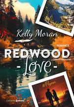 Redwood Love - Tome 2 #Flynn