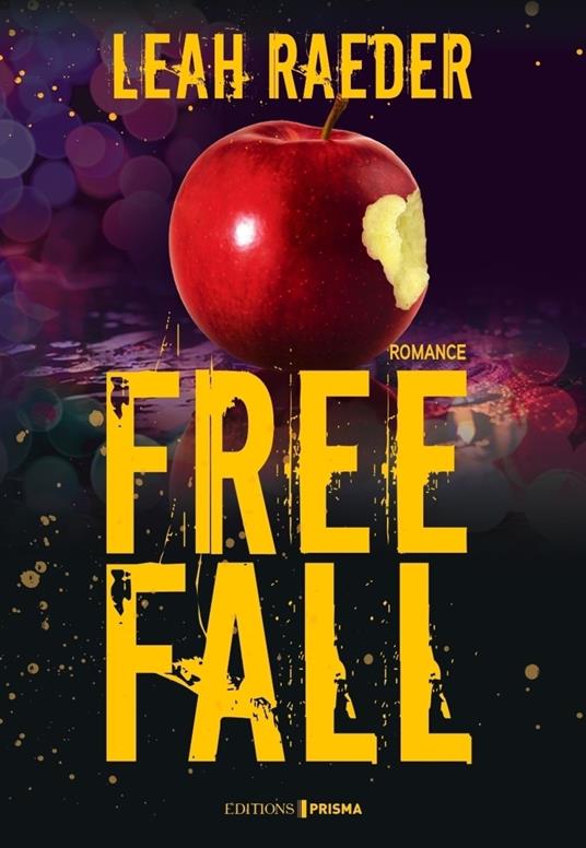 Free Fall - Leah Raeder,Camille S. - ebook