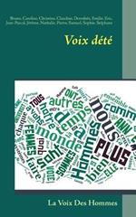 Voix dété: La voix des Hommes