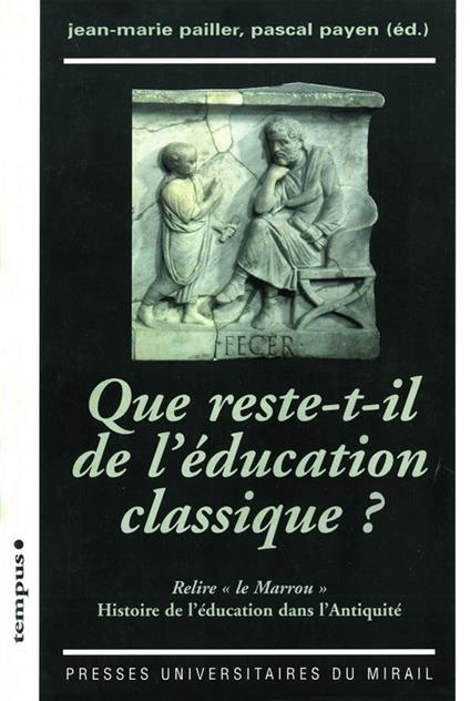 Que reste-t-il de l'éducation classique ?