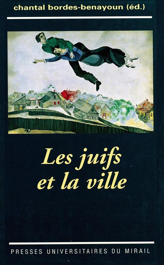 Les juifs et la ville