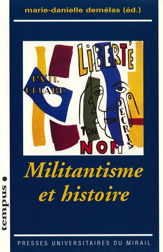 Militantisme et histoire