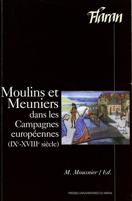 Moulins et meuniers