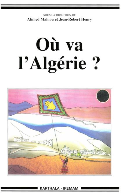 Où va l'Algérie ?