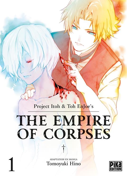 The Empire of Corpses T01