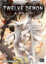 Twelve Demon Kings T04