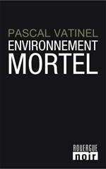 Environnement mortel