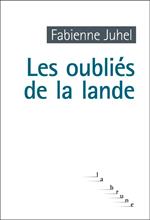 Les oubliés de la lande