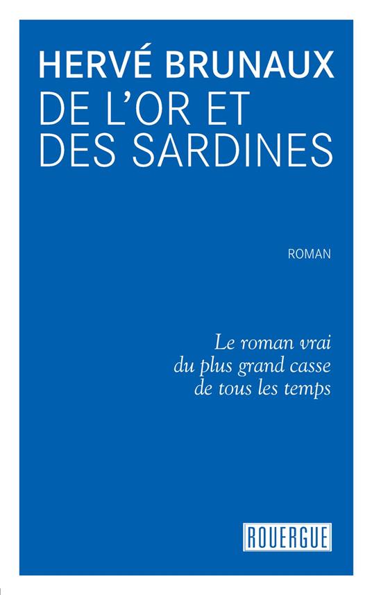 De l'or et des sardines