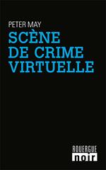 Scène de crime virtuelle