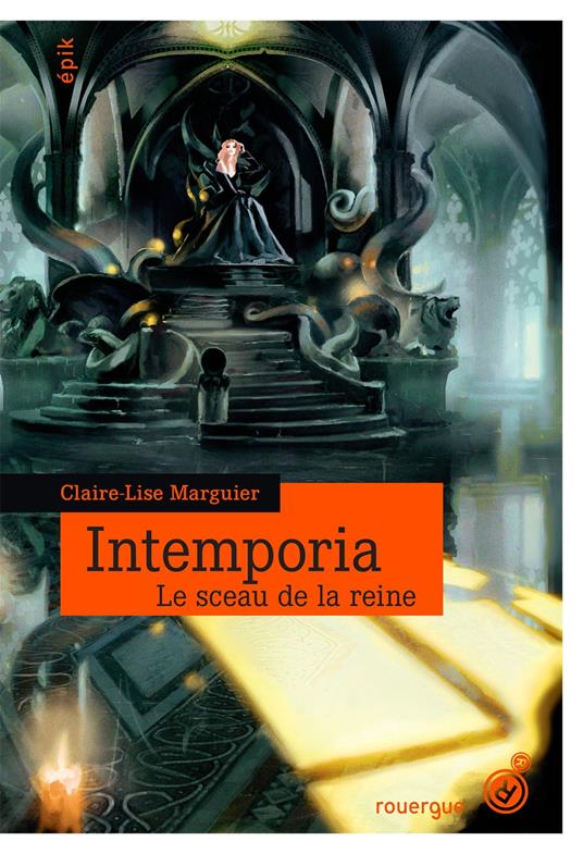 Intemporia tome 1 - Claire-Lise Marguier-Boulvard - ebook