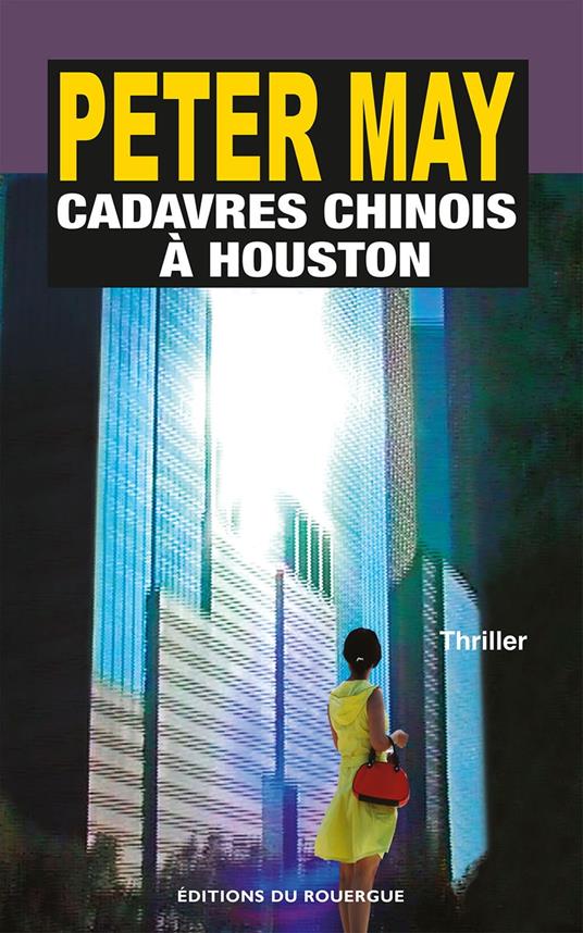 Cadavres chinois à Houston